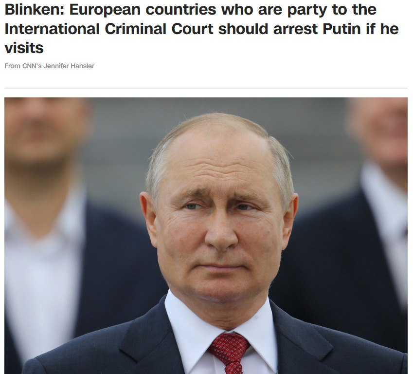 Блинкен высказался по поводу ордера МУС на арест Путина